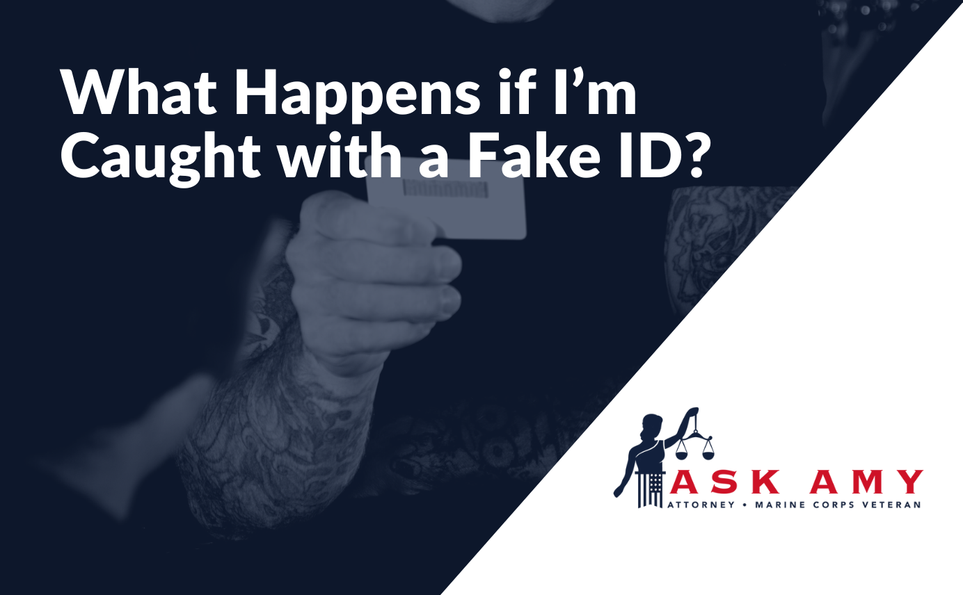 is having a fake id a felony